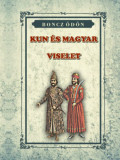 Kun &eacute;s Magyar Viselet - Boncz &Ouml;d&ouml;n