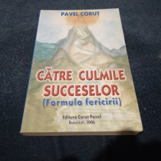PAVEL CORUT - CATRE CULMILE SUCCESELOR
