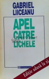 Cumpara ieftin Apel catre lichele - Gabriel Liiceanu (G59), Humanitas