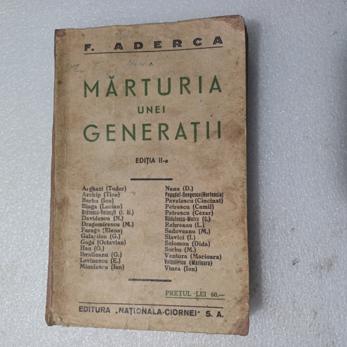 MARTURIA UNEI GENERATII- FELIX ADERCA CU SEMNATUR-A1929 X2.