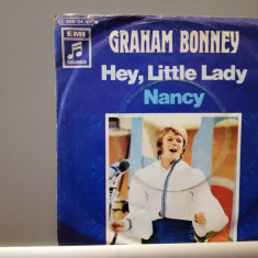 Graham Bonney - Hey Little Lady /Nancy (1974/CBS/RFG) - VINIL/Vinyl/NM