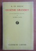 Honore de Balzac - Eugenie Grandet ed. critica Garnier in franceza