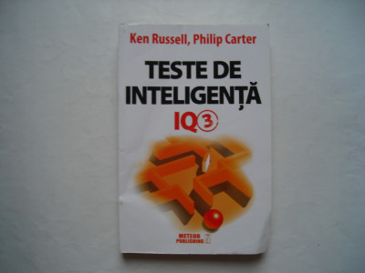 Teste de inteligenta IQ 3 - Ken Russell, Philip Carter foto