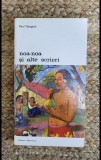 NOA-NOA SI ALTE SCRIERI-PAUL GAUGUIN