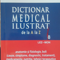 DICTIONAR MEDICAL ILUSTRAT DE LA A LA Z VOL. 8