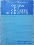 OPERA DE CREATIE SI DREPTUL-YOLANDA EMINESCU-352113