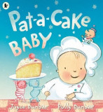 Pat-a-Cake Baby | Joyce Dunbar, Walker Books Ltd
