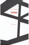Izvorul Vol.1 - Ayn Rand