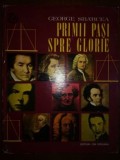 Primii pasi spre glorie- George Sbarcea