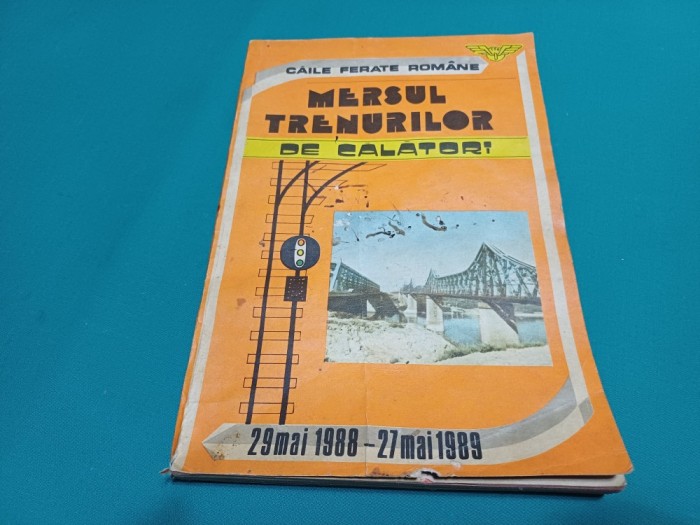 MERSUL TRENURILOR DE CĂLĂTORI * 1988-1989 * 43
