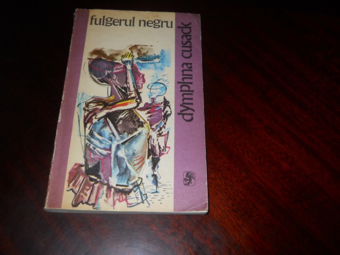 Fulgerul negru - Dymphna Cusack,1975