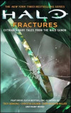 Halo: Fractures: Extraordinary Tales from the Halo Canon