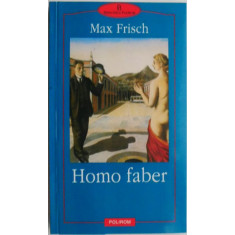 Homo faber &ndash; Max Frisch