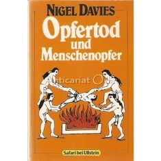 Opfertod Und Menschenopfer - Nigel Davies