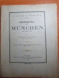 Academia romana - espositiunea de la munchen din anul 1882 - bucuresci 1883