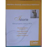 ISTORIE, MANUAL PENTRU CLASA A XII-A-AL. BARNA, V.A. MANEA, E. PALADE, B. TEODORESCU-252285