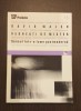 VEGHEATI DE MISTER - SENSUL INTR-O LUME POSTMODERNA - DAVID WALSH