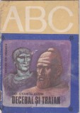 AS - COLECȚIA ABC - DOI STRĂMOȘI ILUȘTRI DECEBAL ȘI TRAIAN