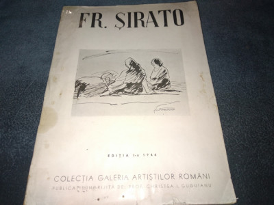 FR SIRATO COLECTIA GALERIA ARTISTILOR ROMANI 1944 LITOGRAFII INCLUSE foto