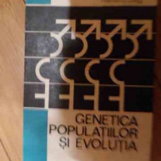 Genetica Populatiilor Si Evolutia - L.e. Mettler, T.g. Gregg ,536013