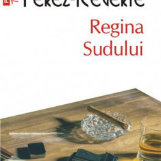Regina Sudului (Top 10+) - Paperback brosat - Arturo Pérez-Reverte - Polirom