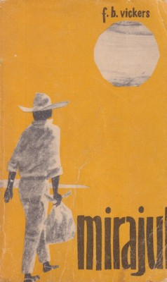F. B. Vickers - Mirajul foto