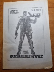revista TERORISTII nr 2 /1990- georg steiner