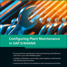 Configuring Plant Maintenance in SAP S/4hana