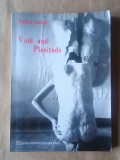 Raluca Ianegic (dedicație) - Void and Plenitude. Fundamental Concepts in Modern Choreographic Performance