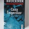 Pascal Bruckner - Casa ingerilor, Editura Trei, 2013