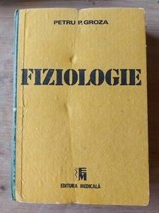 Fiziologie- Petru P. Groza foto