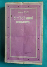 Lidia Bote ? Simbolismul romanesc ( critica literara ) foto