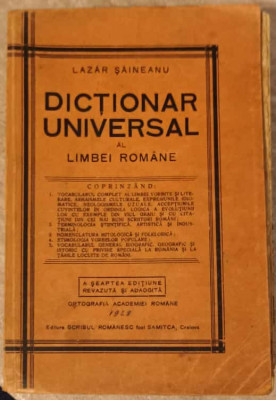 DICTIONAR UNIVERSAL AL LIMBEI ROMANE, A 7-A EDITIUNE-LAZAR SAINEANU foto