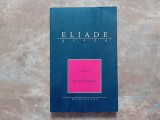 ISABEL SI APELE DIAVOLULUI - MIRCEA ELIADE, 2003