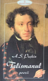 TALISMANUL. POEZII-A.S. PUSKIN-274078