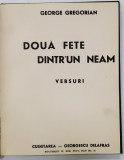 DOUA FETE DINTR&#039;UN NEAM, VERSURI de GEORGE GEORGIAN - BUCURESTI, 1941