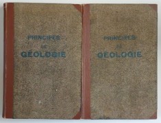 PRINCIPES DE GEOLOGIE ( PRINCIPII DE GEOLOGIE ) , TOMES I - II , 2e EDITION par P. FOURMANIER , 1944