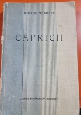Capricii - George Magheru (editie princeps, numerotata 33/500)