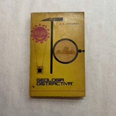 A. K. Larionov - Geologia distractiva foto