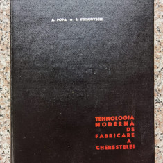 Tehnologia Moderna De Fabricare A Cherestelei - A. Popa, I. Verscovschi ,554430