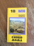 Muntii Codru Moma cu harta - Nr.18, Colectia Muntii Nostri / C Ge0 P, Alta editura