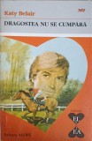DRAGOSTEA NU SE CUMPARA-KATY BELAIR-242789