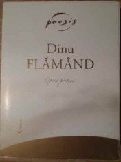 OPERA POETICA VOL.1-2 (CU DEDICATIA AUTORULUI)-DINU FLAMAND-228473