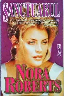 Nora Roberts - Sanctuarul foto