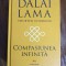 Compasiunea infinita - Dalai Lama / R5P2S