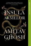 Insula Armelor/Amitav Ghosh, Litera