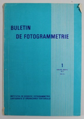 BULETIN DE FOTOGRAMMETRIE , ANUL VIII , NR. 1 , 1973 foto