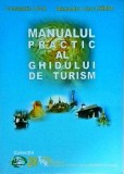 Constantin Luca, Alexandra Crina Chiriac - Manualul practic al ghidului de