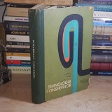 Ing. E. TOMASIAN - TEHNOLOGIA CONSERVELOR : MANUAL PENTRU SCOLILE PROFESIONALE , 1969 *