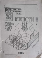 FUNDATII VOL.2-P. RAILEANU, V. MUSAT, N. BOTU-248518 foto